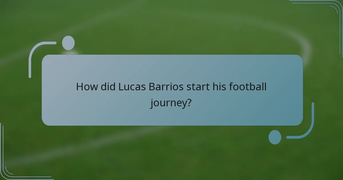 How did Lucas Barrios start his football journey?